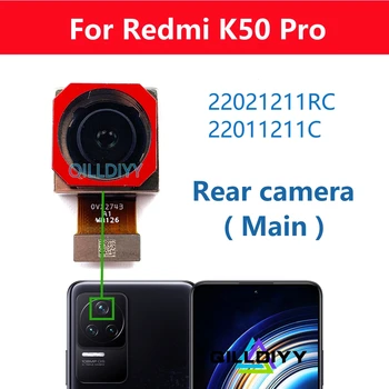 מקורי אחורי הראשי מול המצלמה עבור Xiaomi Redmi K50 Pro K50pro מבט אחורי גדול מודול המצלמה להגמיש כבלים החלפת חלקים חלקים